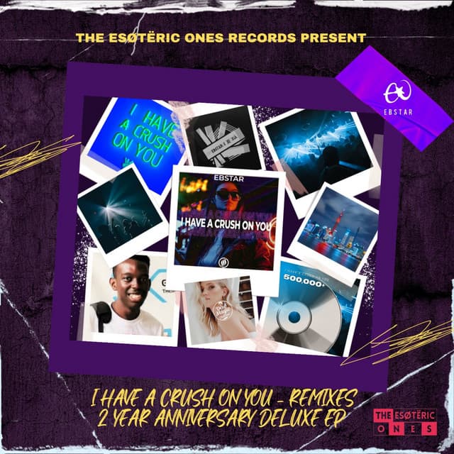 I Have a Crush on You (2 Year Anniversary Deluxe Edition) [Remixes]